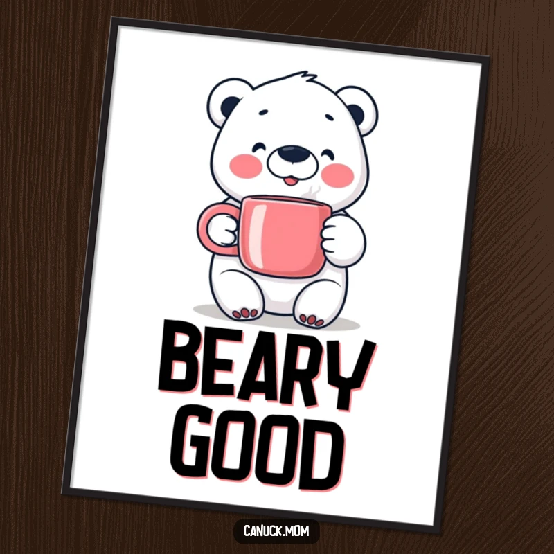 Happy Polar Bear Poster Print, holding a steaming mug, showcasing cheerful arctic charm and cozy vibes.