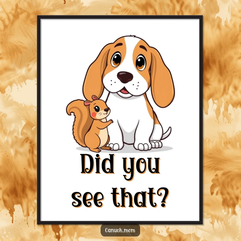 Funny Basset Hound Poster: A Basset hound's surprised face is captured as it watches a curious squirrel.