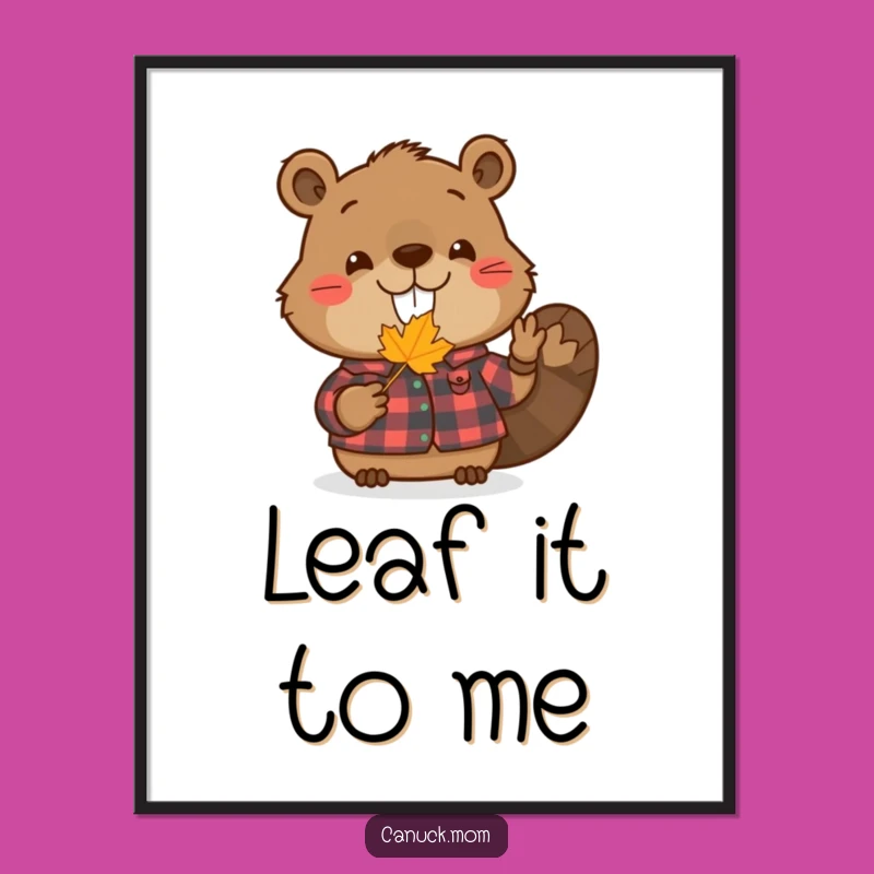 Funny Beaver Poster: Smiling Nature Buddy, Hilarious Wall Art