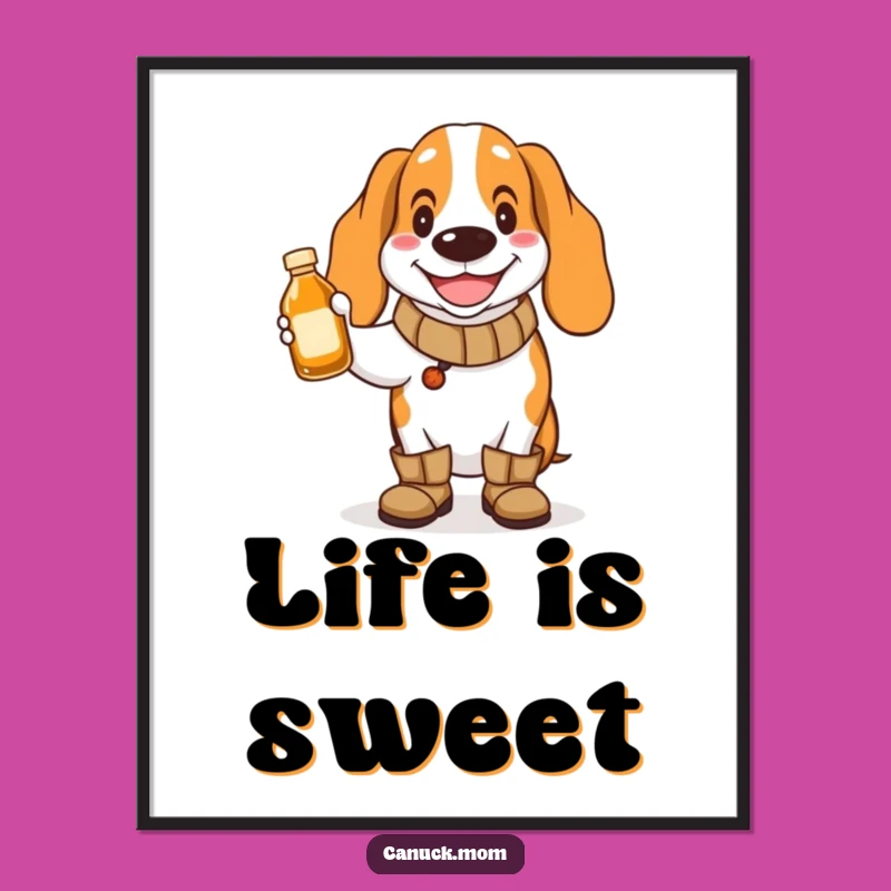 Funny Basset Hound Maple Syrup Poster - Cheerful Boots Dog, Charming Sweet Funny Gift