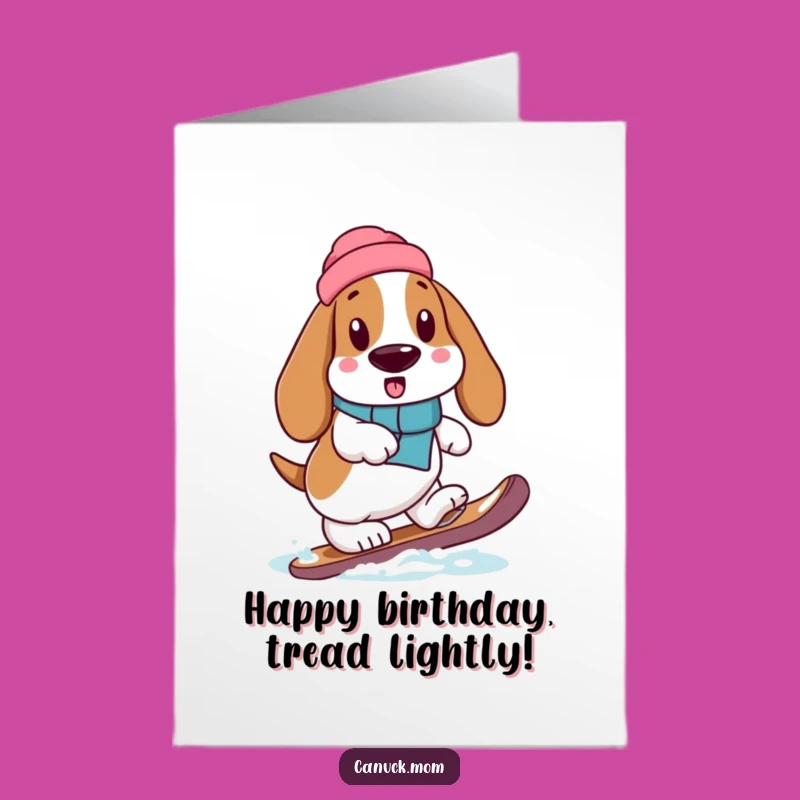 Free Printable Basset Hound Birthday Card: Snowshoe Care Funny Downloadable Gift