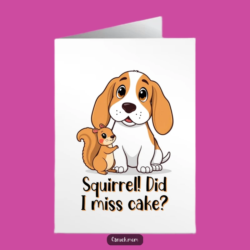 Free Printable Birthday Card: Surprised Basset Hound & Squirrel Funny Downloadable Gift