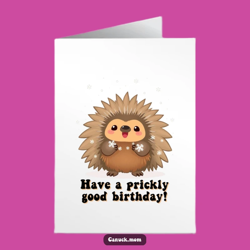 Free Printable Porcupine Birthday Card: Funny Downloadable Winter Wonderland Gift