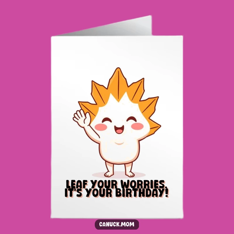 Free Printable Maple Leaf Birthday Card - Cheerful Downloadable Greeting for a Special Day!