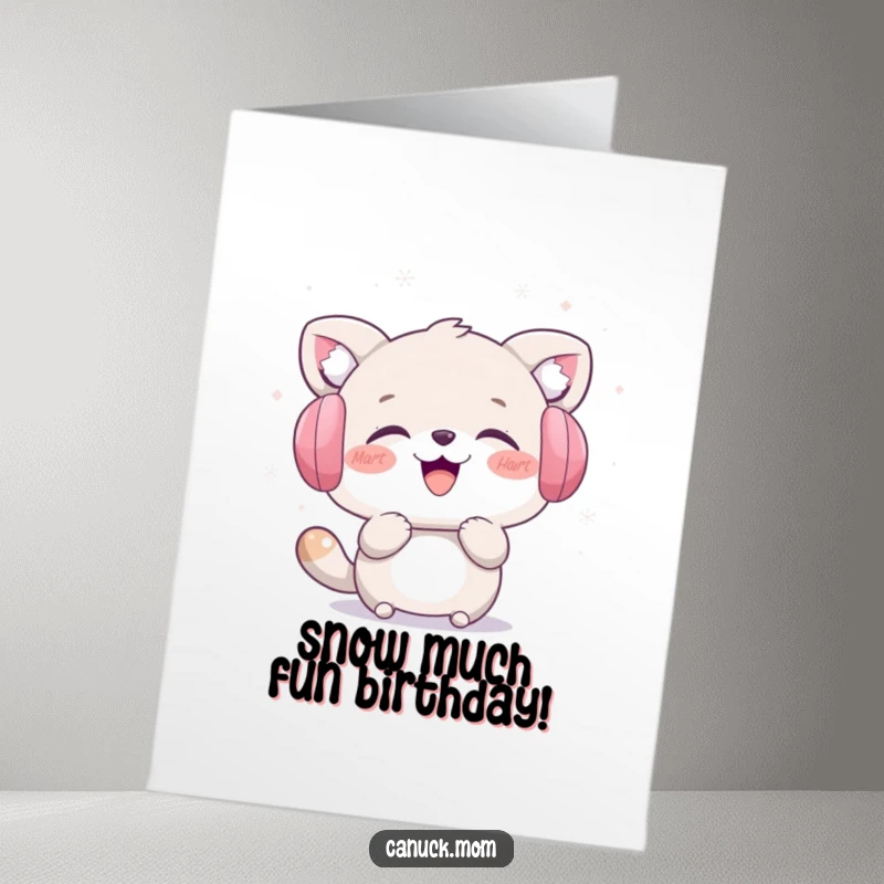 Funny Free Printable Birthday Card: Animal in earmuffs laughing joyfully while catching snowflakes in winter.