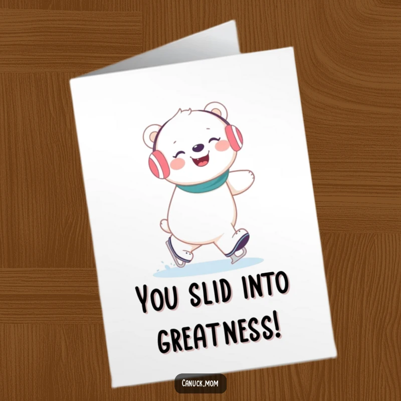 Funny Free Printable Congrats Card: Giggling polar bear in earmuffs celebrating success while ice skating.