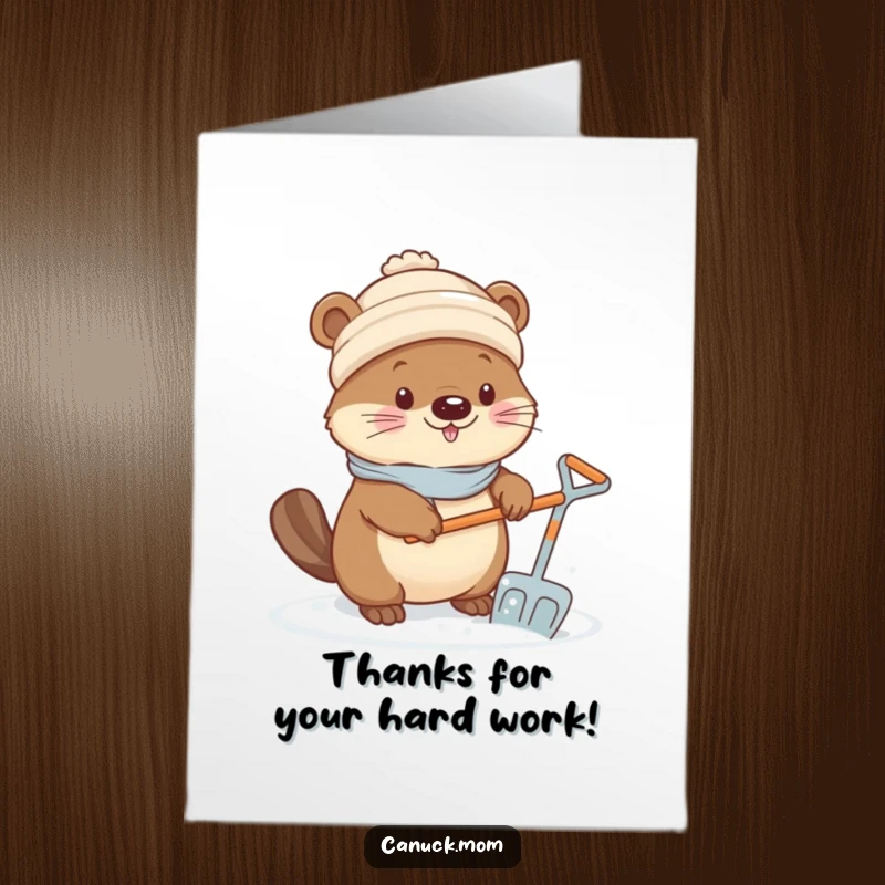 Funny Free Printable Thank You Card: A Kawaii beaver wearing a toque, busily shoveling snow with a tiny shovel, expressing thanks.