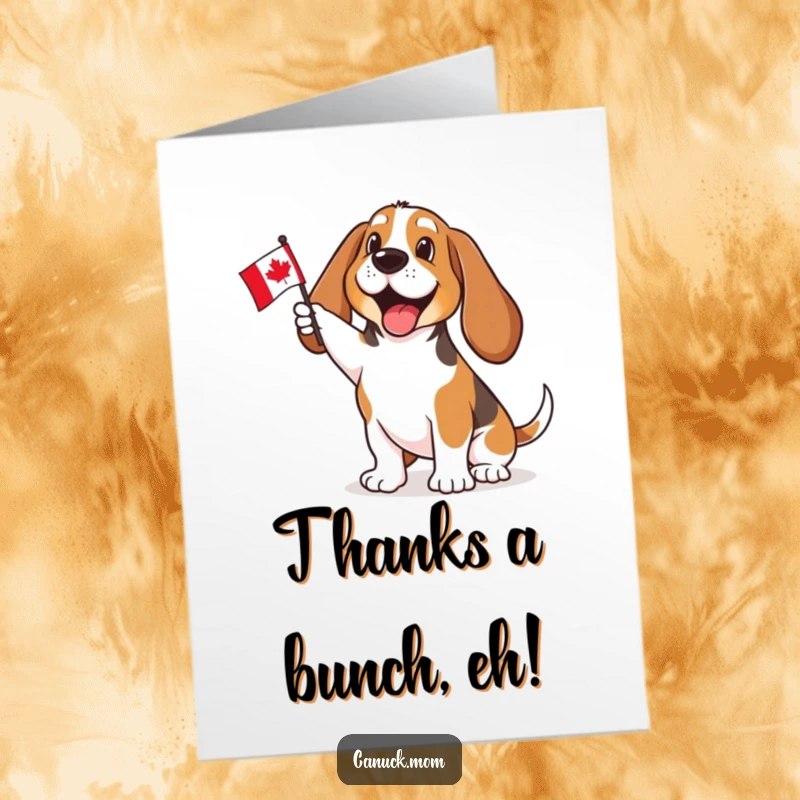 Funny Free Printable Thank You Card: Adorable Basset Hound waving a small Canadian flag, showing heartfelt thanks.