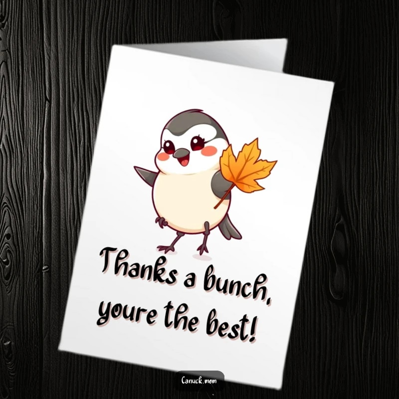 Funny Free Printable Chickadee Thank You Card: A grateful chickadee taps its foot under a leaf, sending thanks.