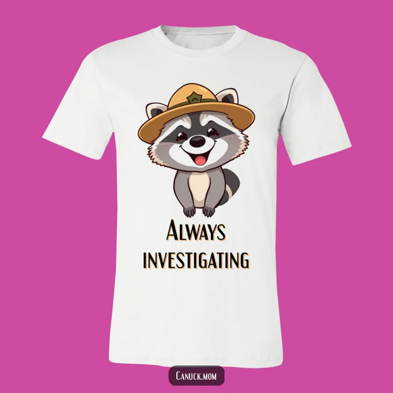 Funny Raccoon Ranger T-Shirt: Curious Explorer Style, Perfect Funny Gift